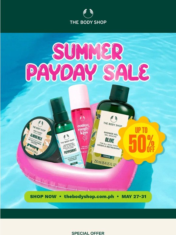 SUMMER PAYDAY SALE IS HERE! Enjoy up to 50% OFF deals 💛
