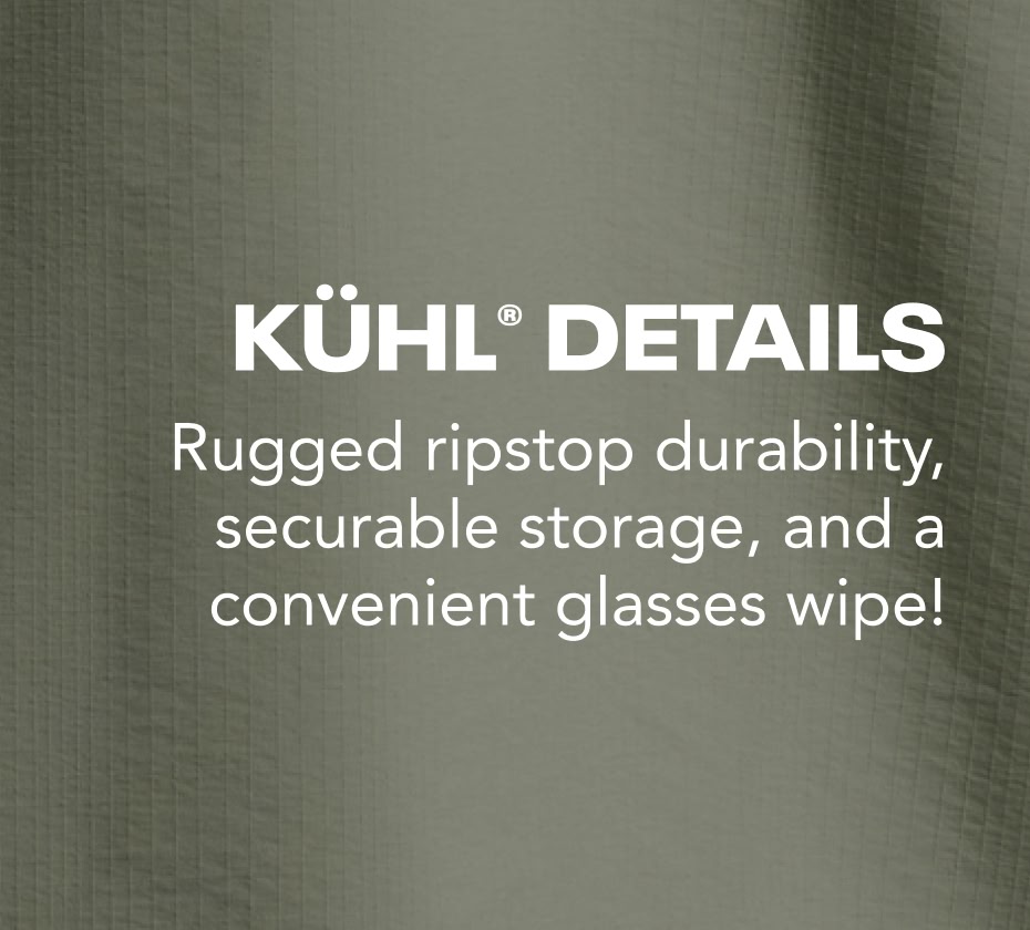KUHL Details Rugged ripstop durability, securable storage, and a convenient glasses wipe!