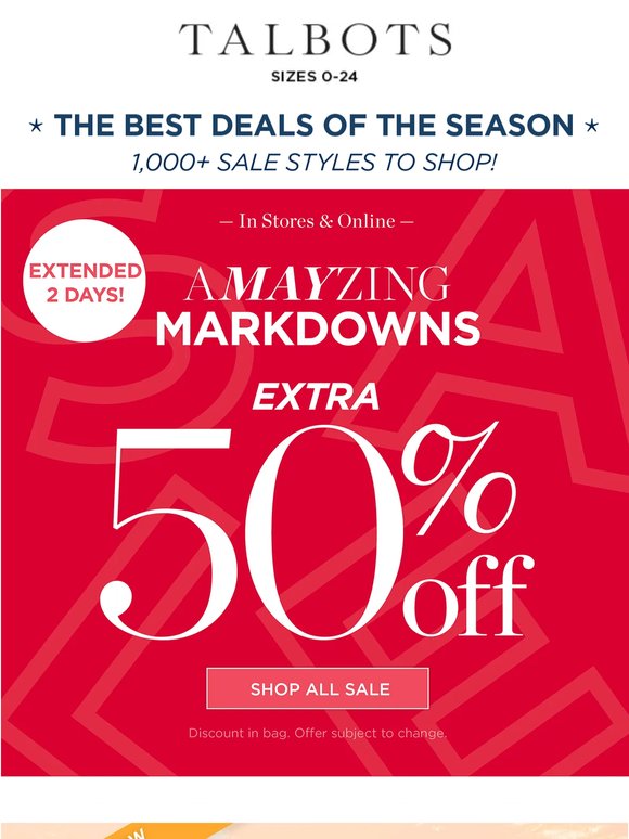 EXTENDED 2 DAYS! Extra 50% off all markdowns