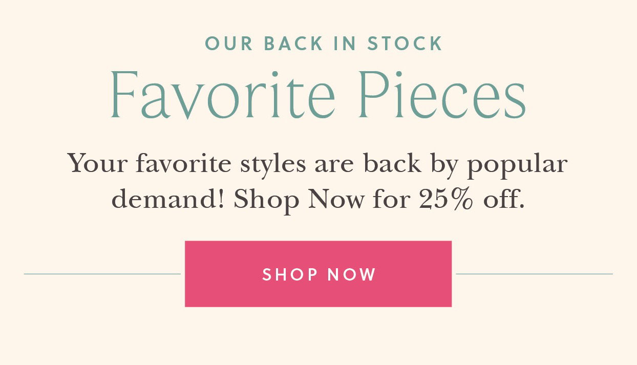 Back in Stock Favorites