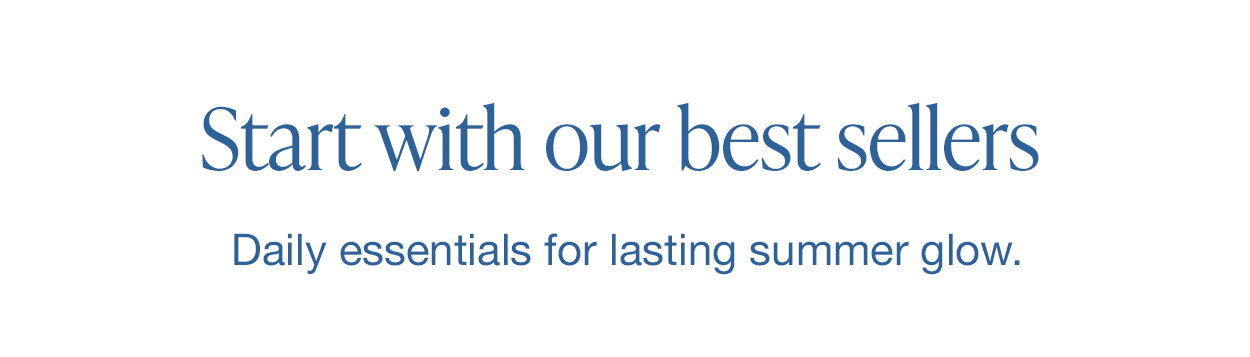 Start With Our Best Sellers