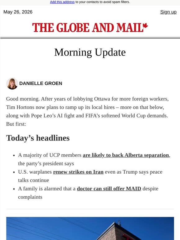 Morning Update: Tim Hortons’ U-turn on foreign workers