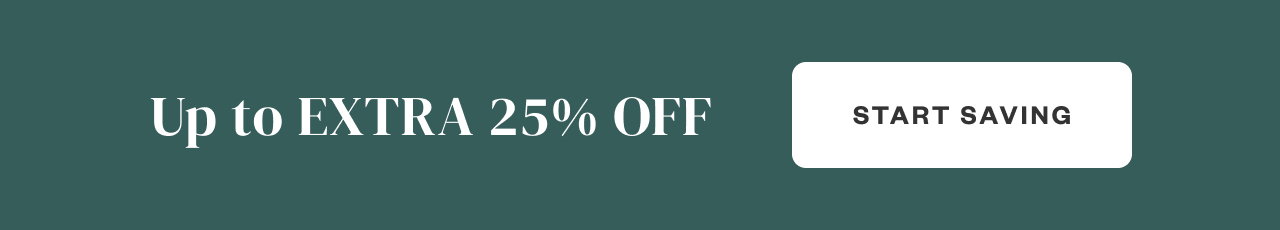 Up to Extra 25% Off. Start Saving.