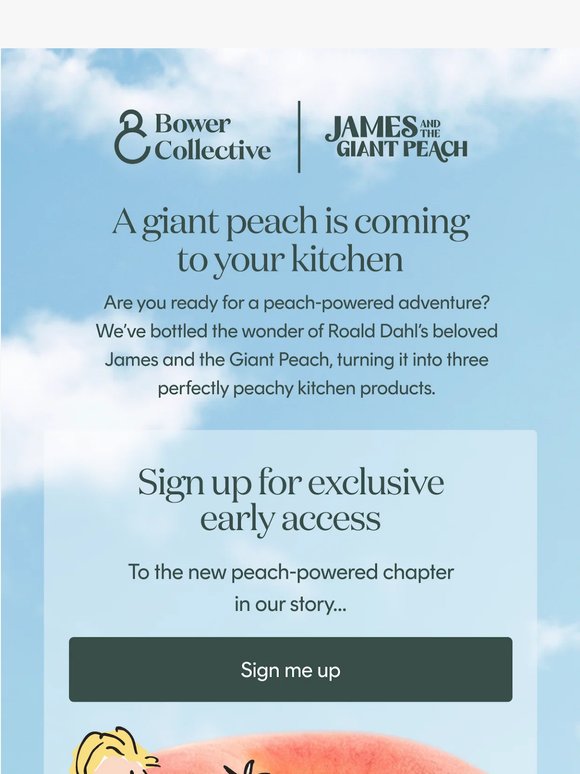 Sign up for a peach-powered adventure 🍑