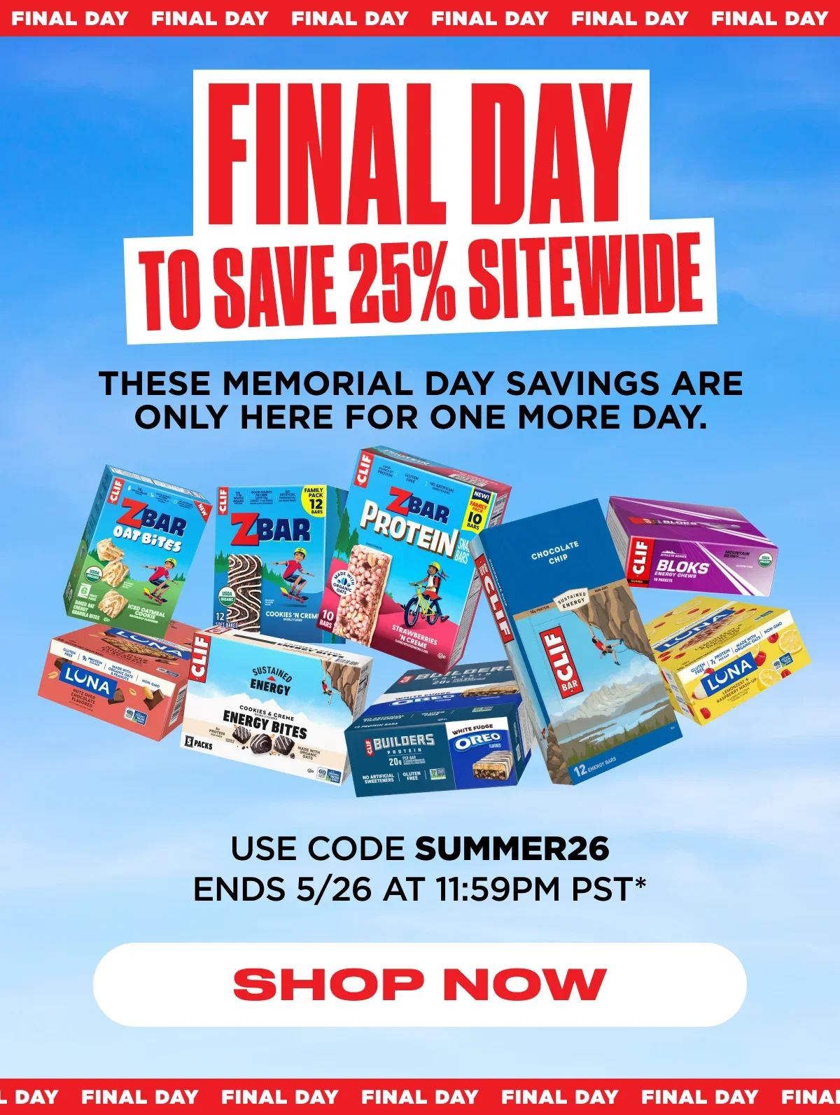 Final Day to Save 25% Sitewide