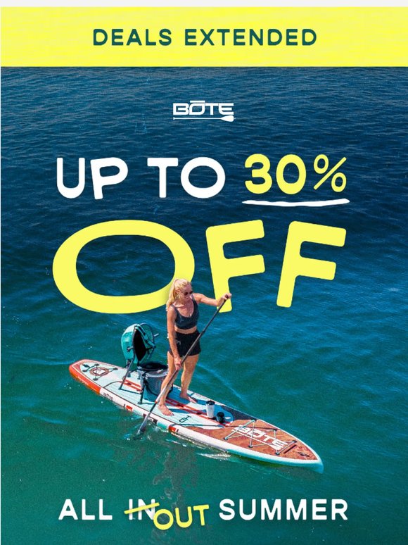Deals Extended: Up to 30% Off