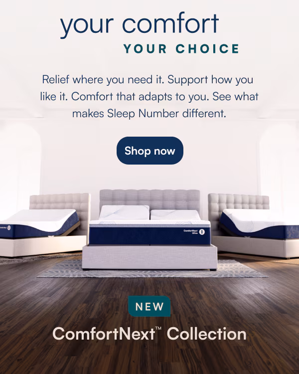 NEW Comfort Next Collection | Shop now