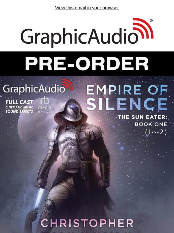 Pre-Order Announcement! The Sun Eater 1: Empire of Silence (1 of 2) by Christopher Ruocchio
