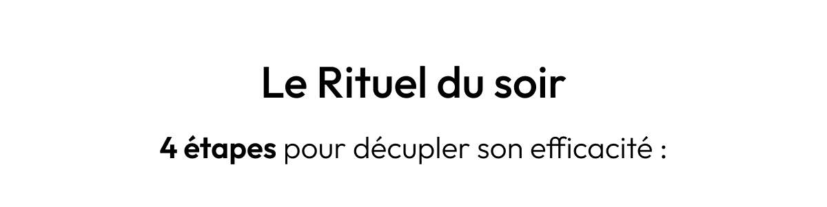 Le Rituel du soir