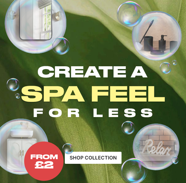 Create a Spa Feel for Less  - Shop Collection