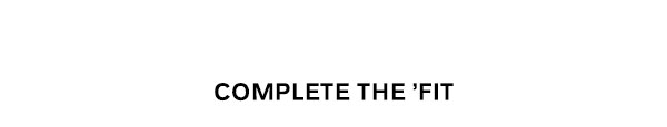 Complete The 'Fit