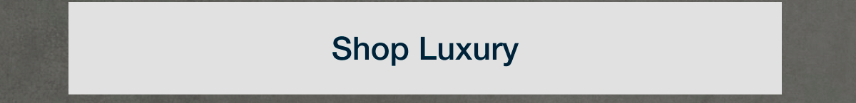 Shop Luxury
