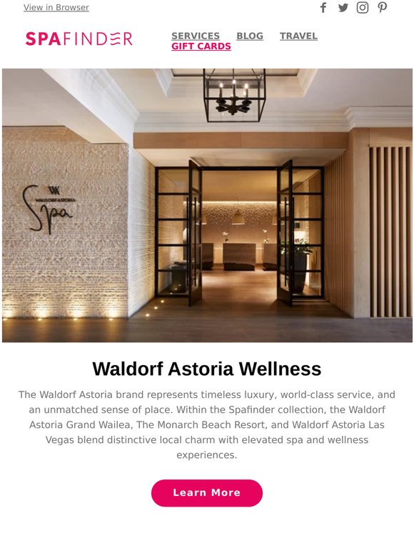 Travel Tuesday Special Edition: Waldorf Astoria Wellness