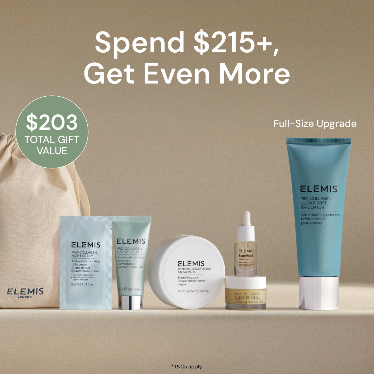 Spend $215+, Get Even More