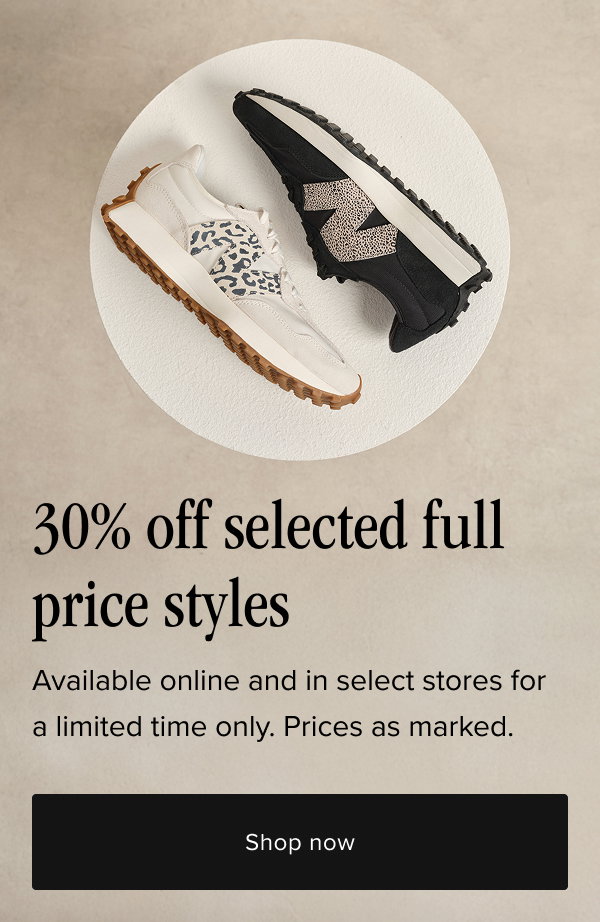 30% off selected full price styles