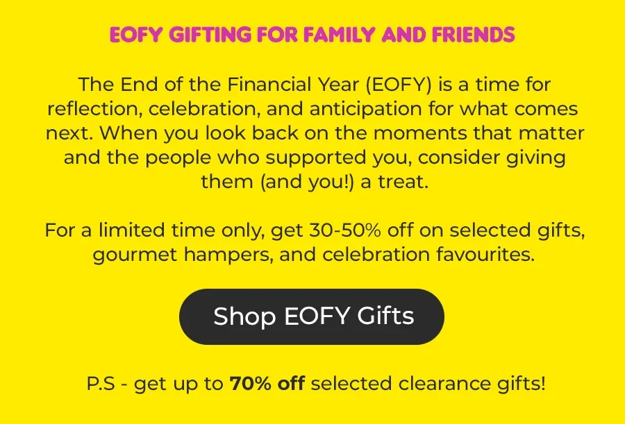 Shop EOFY Gifts