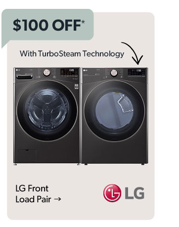 100 dollars off. Featured LG Front Load Pair. Click to shop.