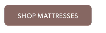 Click to shop Mattresses
