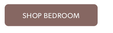 Click to shop Bedroom
