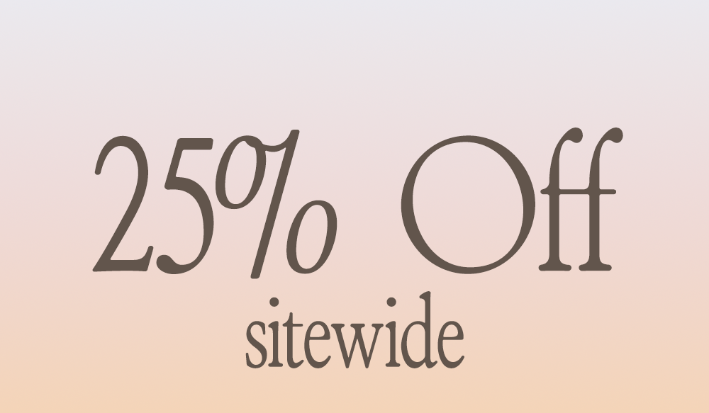 25% Off Sitewide
