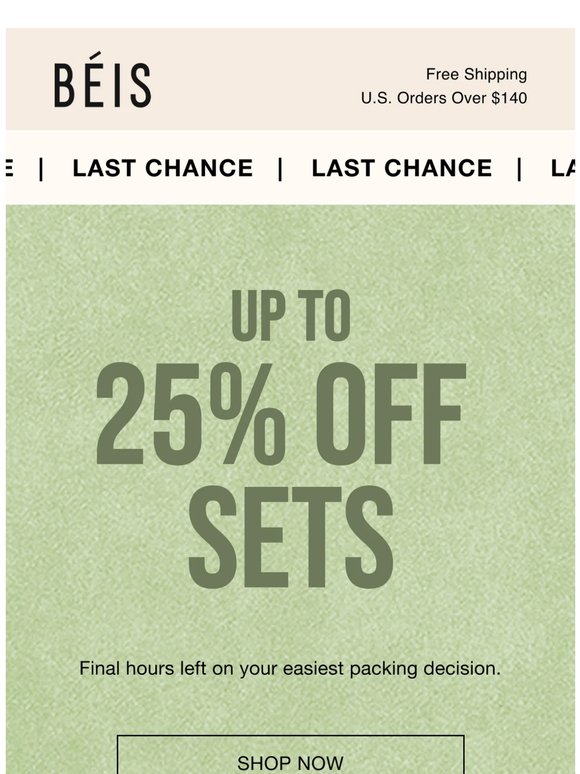 Hours Left! Up to 25% off sets
