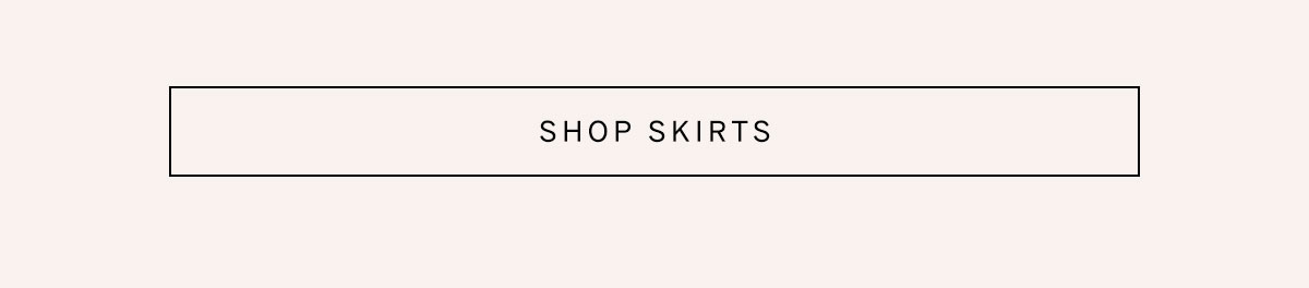 Button reads "Shop Skirts"