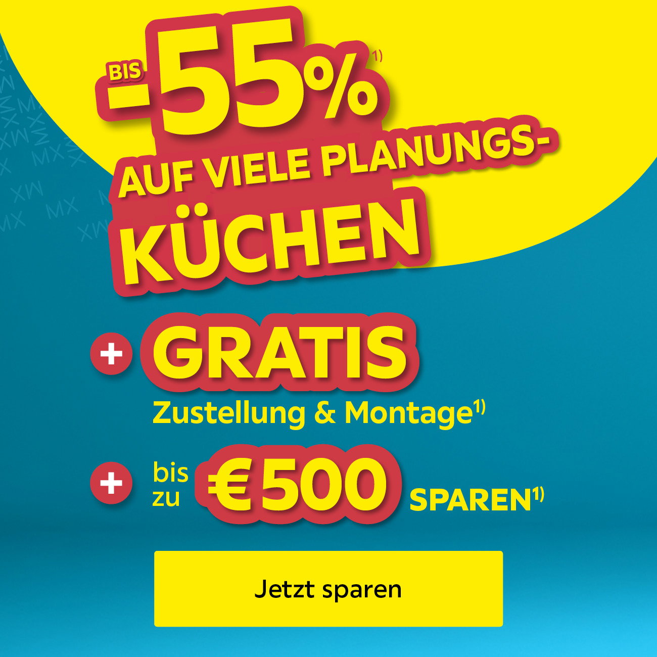 -55% auf viele Planungsküchen, + GRATIS Zustellung & Montage, + bis zu 500€ sparen