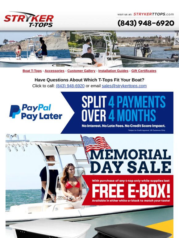 Ends Today! Stryker T-Top's Memorial Day Sale...