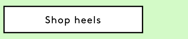 Shop Heels