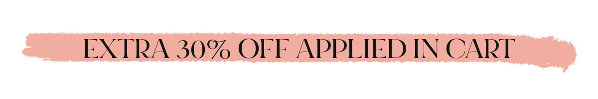 extra 30% off applied in cart