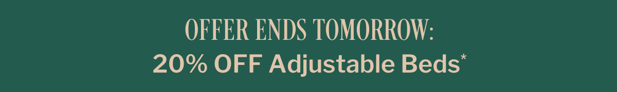 Up To 20% Off Adjustable Beds