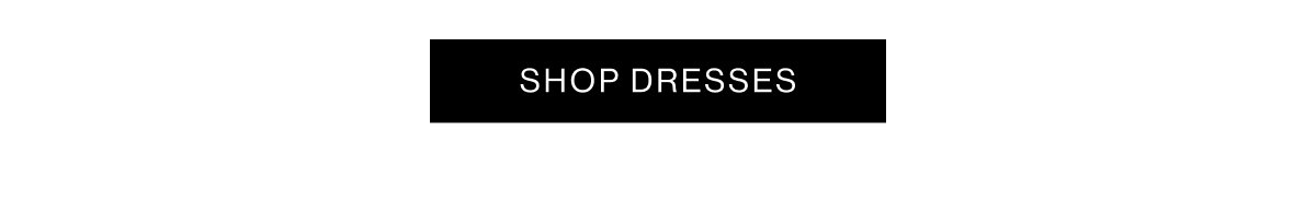 Shop Dresses