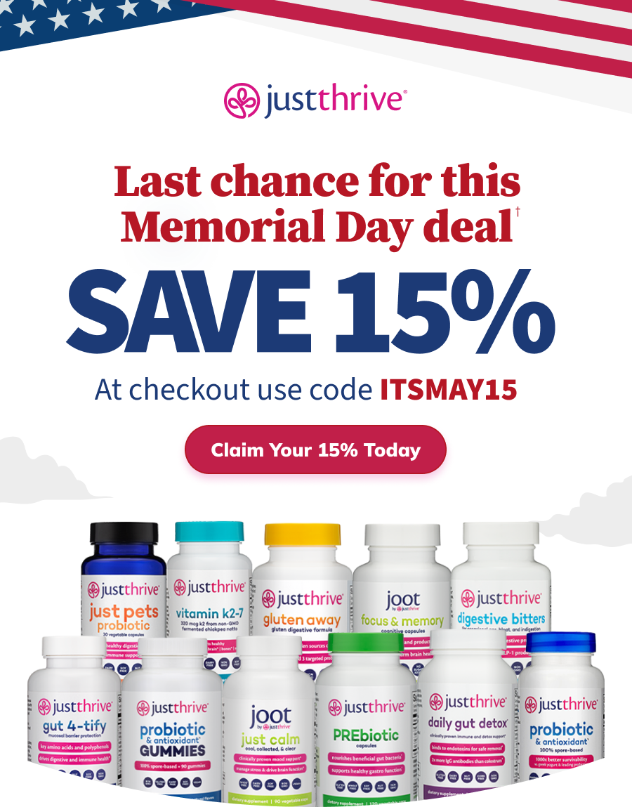 Just Thrive Memorial Weekend Sale, Save 15% graphic with code ITSMAY15