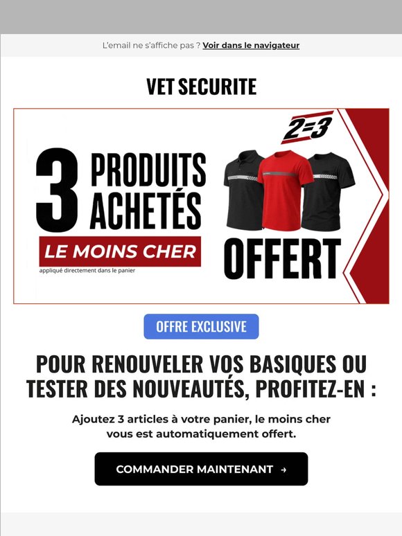 Offre exclusive : 2 achetés = le 3ème offert 💥
