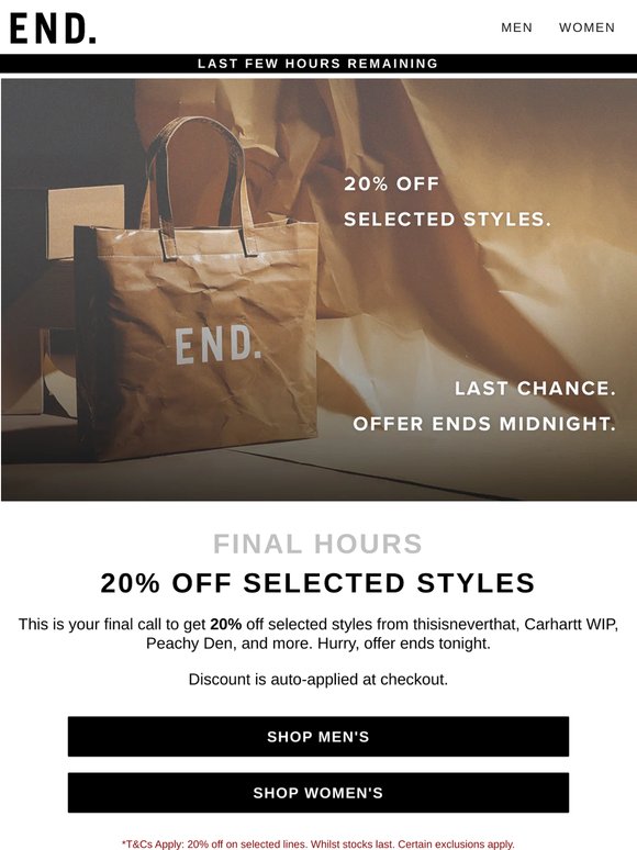 FINAL HOURS | 20% off selected styles