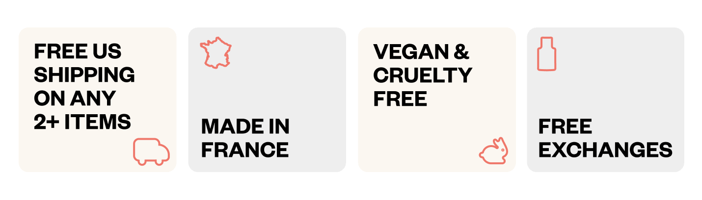  Products, Made in France, Vegan & Cruelty Free, Free Returns