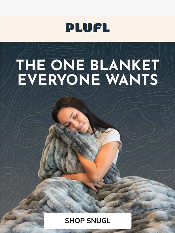Everyone Wants This Blanket