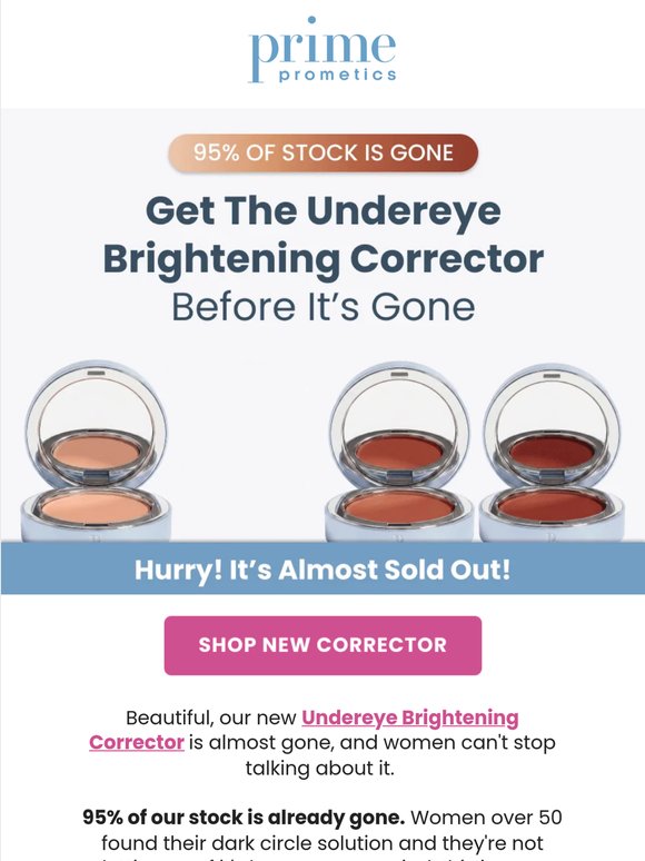 Almost Gone: Undereye Brightening Corrector
