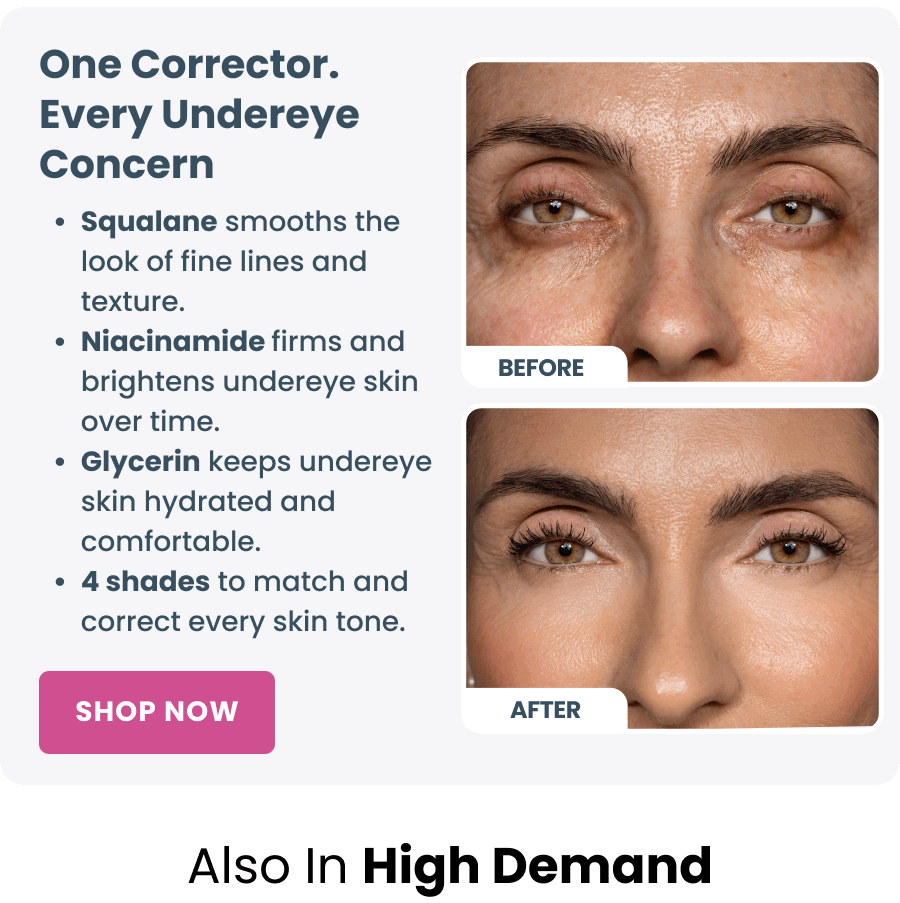 One Corrector. Every Undereye Concern