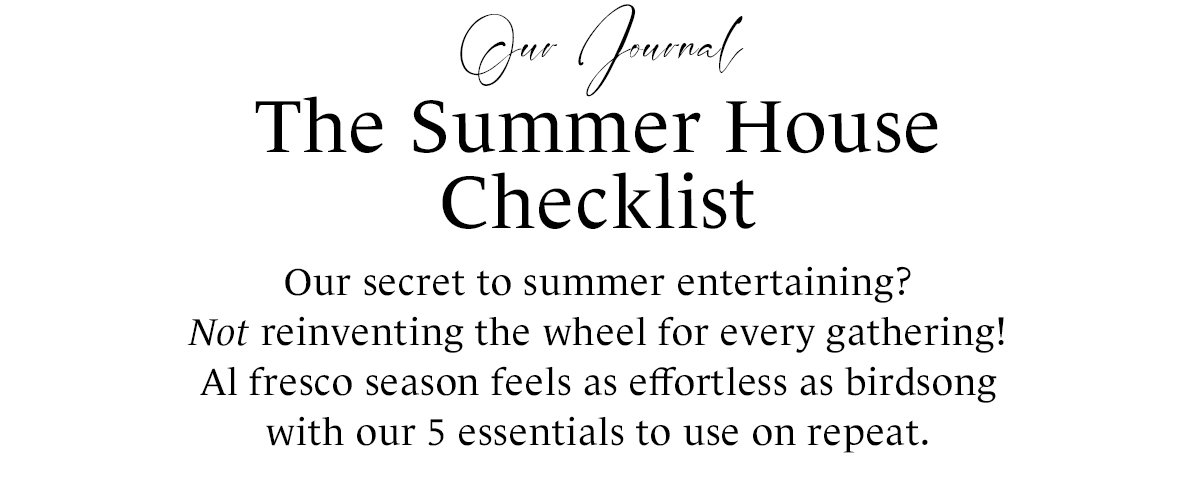 The Summer House Checklist