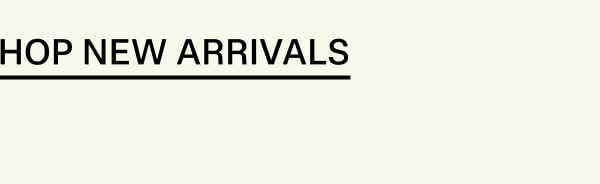 Shop New Arrivals