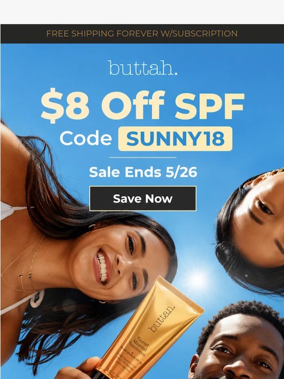 $8 off SPF—last chance
