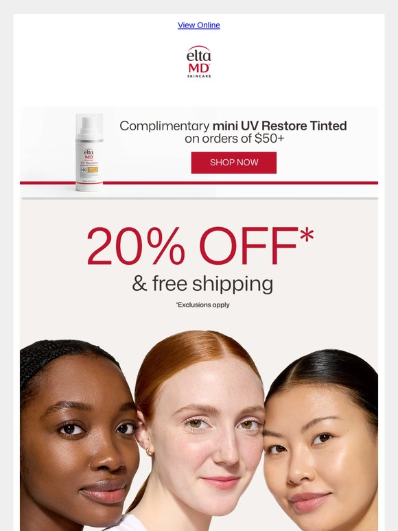 Final hours for 20% off*, free shipping, and a mini SPF.