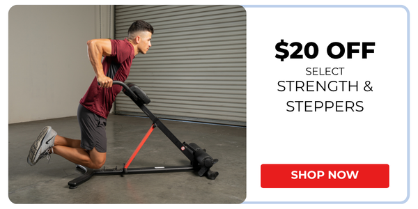 shop strength and steppers $20 off