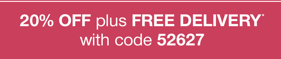 20% off and free delivery with code 52627