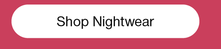 Shop nightwear