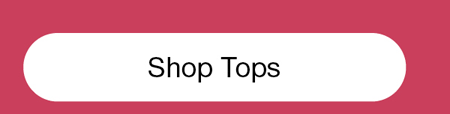 Shop tops