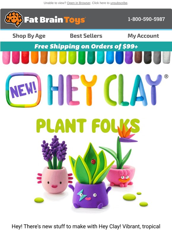 Friend of Fat Brain, See the Newest Hey Clay Sets!