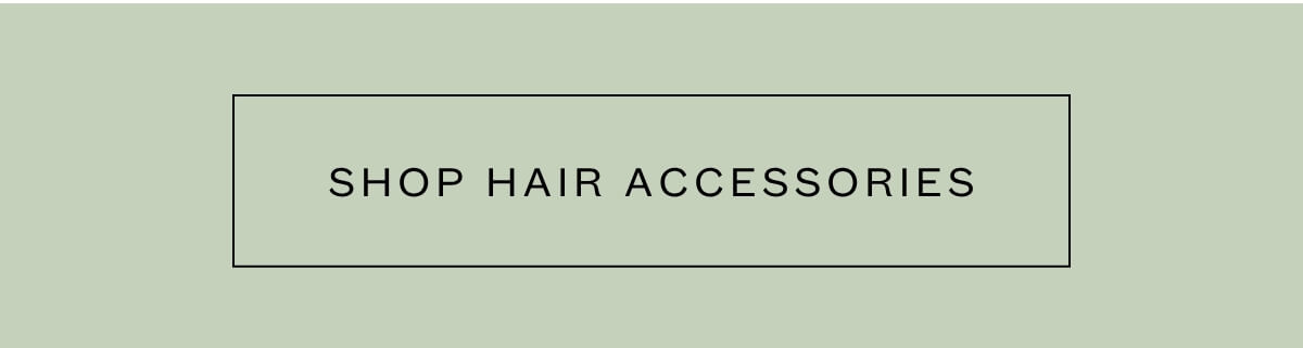 Shop Hair Accessories