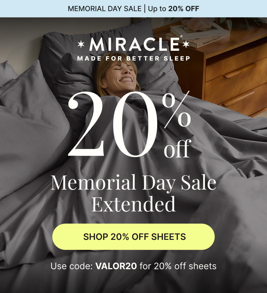 20% Memorial Day Sale Extended
